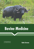 Bovine Medicine