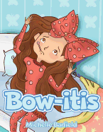 Bow-itis
