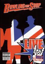 Bowling for Soup: Live and Very Attractive [Explicit]
