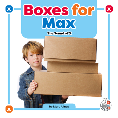 Boxes for Max: The Sound of X - Alinas, Marv