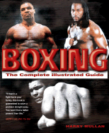 Boxing: The Complete Illustrated Guide