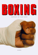 Boxing - Delcourt, Christian, and Aujard, Richard (Photographer), and Rourke, Mickey (Afterword by)