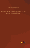 Boy Scouts in the Philippines or The Key to the Treaty Box