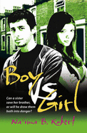 Boy Vs. Girl - Robert, Na'ima B.