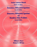 Boyce & Diprimas Elementary Differential Equations 7e & Elementary Differential Equations 7e Student Solutions Manual (WSE)