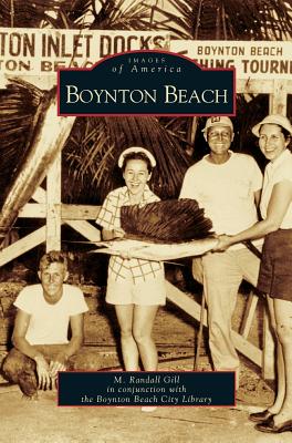 Boynton Beach - Gill, M Randall, and Boynton Beach City Library, and The Boynton Beach City Library