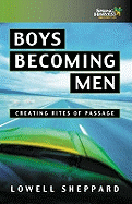 Boys Becoming Men