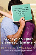 Boys, Girls, and Other Hazardous Materials