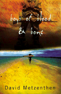 Boys of Blood and Bone