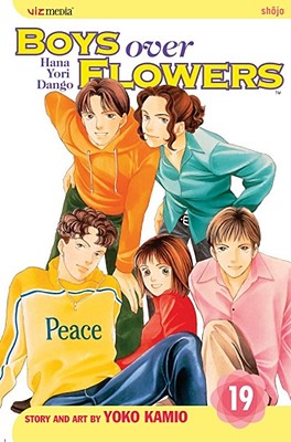 Boys Over Flowers, Volume 19: Hana Yori Dango - 