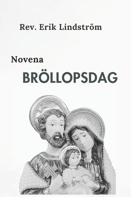 Brllopsdag Novena - Lindstrm, Erik, Rev.