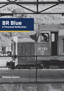 Br Blue: A Personal Reflection