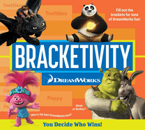 Bracketivity DreamWorks: You Decide Who Wins! Volume 2