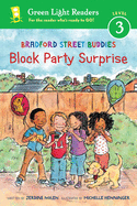 Bradford Street Buddies: Block Party Surprise