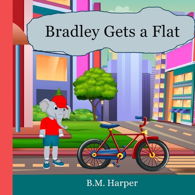 Bradley Gets A Flat - Harper, Brad