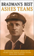 Bradman's Best Ashes Teams