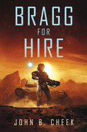 Bragg For Hire