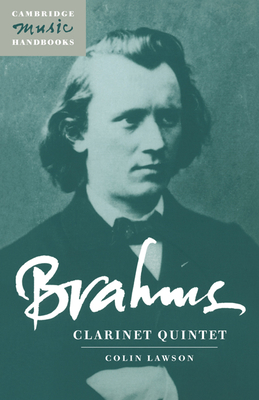 Brahms: Clarinet Quintet - Lawson, Colin