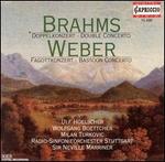 Brahms: Double Concerto; Weber: Bassoon Concerto