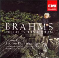 Brahms: Ein Deutsches Requiem - Dorothea Röschmann (soprano); Thomas Quasthoff (baritone); Berlin Radio Symphony Chorus (choir, chorus);...