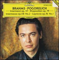 Brahms: Intermezzi; Rhapsodien; Capriccio - Ivo Pogorelich (piano)