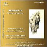 Brahms IV: Virtuose Moderne