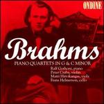 Brahms: Piano Quartets Op.25 & 60