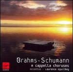 Brahms, Schumann: A cappella choruses