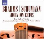 Brahms, Schumann: Violin Concertos