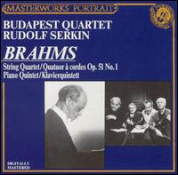 Brahms: String Quartet, Op. 51, No. 1; Piano Quintet - Budapest Quartet; Rudolf Serkin (piano)