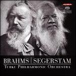 Brahms: Symphony No. 1; Segerstam: Symphony No. 288