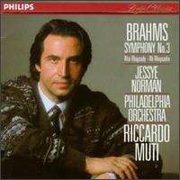 Brahms: Symphony No. 3; Alto Rhapsody - Jessye Norman (soprano); Philadelphia Choral Arts Society (choir, chorus); Philadelphia Orchestra; Riccardo Muti (conductor)