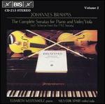 Brahms: The Complete Sonatas for Piano and Violin/Viola, Vol. 2