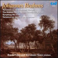 Brahms: Variations on the St. Antoni Chorale; Waltzes, Op. 39; Symphony No. 3 - Alexander Tamir (piano); Bracha Eden (piano)