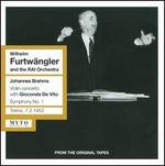 Brahms: Violin Concerto; Symphony No. 1 - Gioconda de Vito (violin); Wilhelm Furtwngler (conductor)