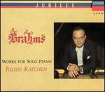 Brahms: Works for Solo Piano