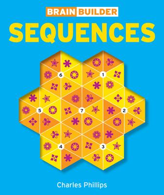 Brain Builder: Sequences - Phillips, Charles
