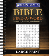 Brain Games - Bible Find a Word: Parables, Prayers, and Prophets - Large Print