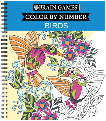 Brain Games - Color by Number: Birds - New Seasons, and Publications International Ltd