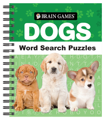Brain Games - Dogs Word Search Puzzles - Publications International Ltd, and Brain Games