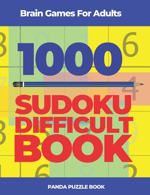 Brain Games For Adults -1000 Sudoku Difficult Book: Brain Teaser Puzzles - Book, Panda Puzzle