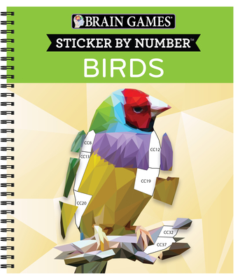 Brain Games - Sticker by Number: Birds (42 Images to Sticker) - Publications International Ltd, and Brain Games, and New Seasons