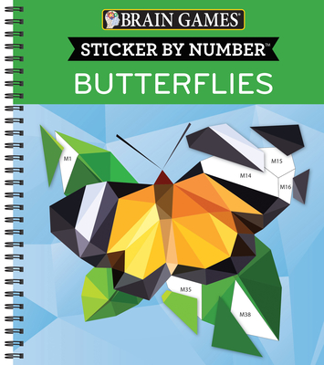 Brain Games - Sticker by Number: Butterflies (28 Images to Sticker) - Publications International Ltd, and Brain Games, and New Seasons