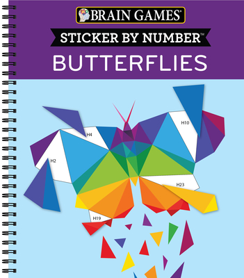 Brain Games - Sticker by Number: Butterflies - Publications International Ltd, and Brain Games, and New Seasons
