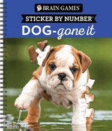 Brain Games - Sticker by Number: Dog-Gone It (28 Images to Sticker)