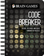 Brain Games - To Go - Code Breaker: Decode, Decipher, and Solve Hundreds of Puzzles