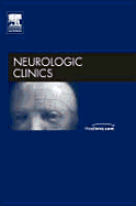 Brain Injury and Cardiac Arrest, an Issue of Neurologic Clinics: Volume 24-1