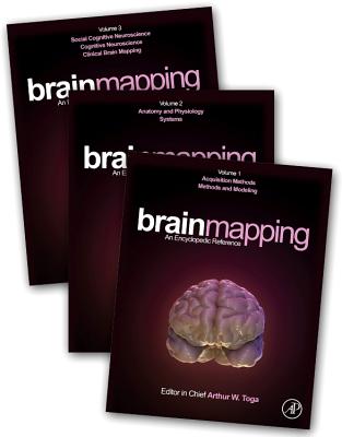 Brain Mapping: An Encyclopedic Reference - Toga, Arthur W