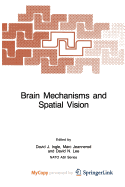 Brain Mechanisms and Spatial Vision