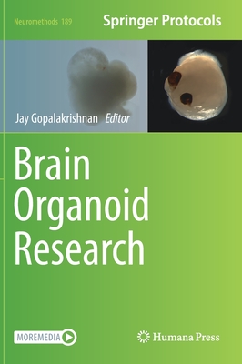 Brain Organoid Research - Gopalakrishnan, Jay (Editor)